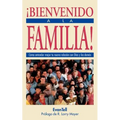 Bienvenido a la Familia! = Welcome to the Family - Paperback