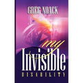 My Invisible Disability - Paperback