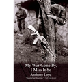 My War Gone By, I Miss It So - Paperback