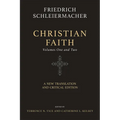 Christian Faith (Two-Volume Set): A New Translation and Critical Edition - Hardcover