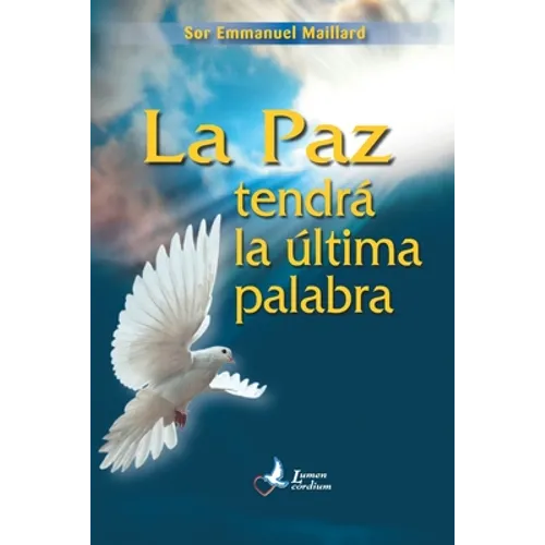 La Paz tendrà la ultima palabra - Paperback