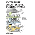 Enterprise Architecture Fundamentals: Using the Pagoda Blueprint - Hardcover