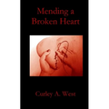 Mending a Broken Heart - Paperback