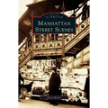 Manhattan Street Scenes - Hardcover