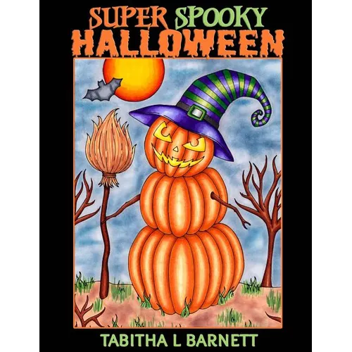 Super Spooky Halloween: Adult Halloween Coloring Book - Paperback