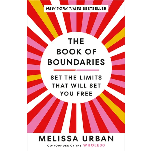 The Book of Boundaries: Set the Limits That Will Set You Free - Paperback