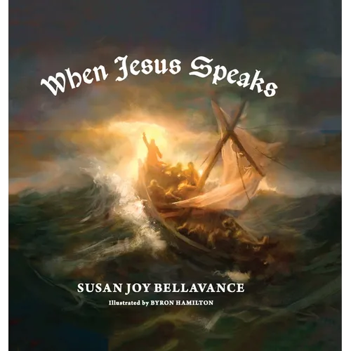 When Jesus Speaks - Hardcover