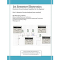 1st Semester Electronics: Part 1-Basic DC Circuit Analysis - Paperback