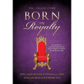 Born in Royalty - Paperback