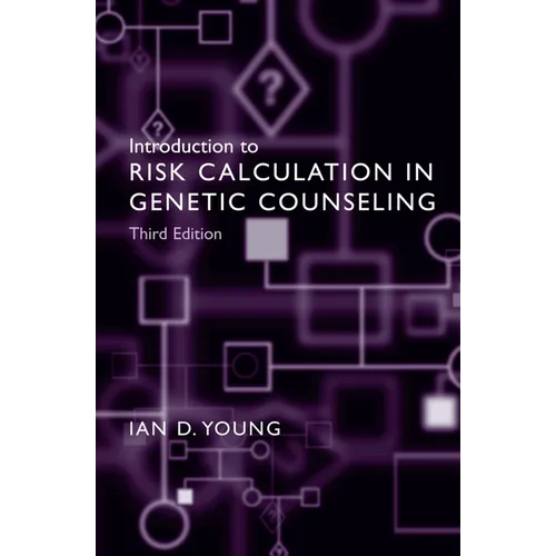 Introduction to Risk Calculation in Genetic Counseling - Paperback