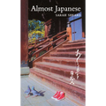 Almost Japanese - Paperback