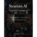 Securities AI Programs Conceptual: Investigative - Sanctuary Communications Julien Coallier - Paperback