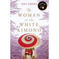 The Woman in the White Kimono: (A BBC Radio 2 Book Club Pick) - Paperback