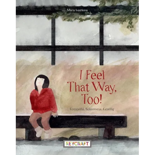 I Feel That Way, Too! - Paperback