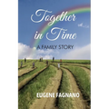 Together in Time: A Family Story - Paperback
