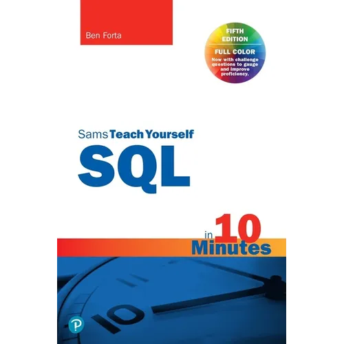 SQL in 10 Minutes a Day, Sams Teach Yourself - Paperback