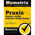 PRAXIS Physics (5266) Secrets Study Guide: Exam Review and Practice Test for the PRAXIS Subject Assessments - Paperback