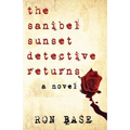 The Sanibel Sunset Detective Returns - Paperback