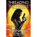 Threading the Needle - Paperback