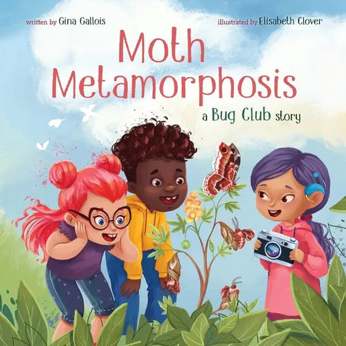 Moth Metamorphosis: A Bug Club Story - Paperback