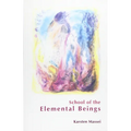School of the Elemental Beings - Paperback