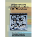 Empoderamiento psicológico basado en ACT y Mindfulness - Paperback