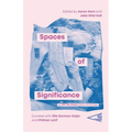 Spaces of Significance: An Off The Chest poetry anthology - Paperback