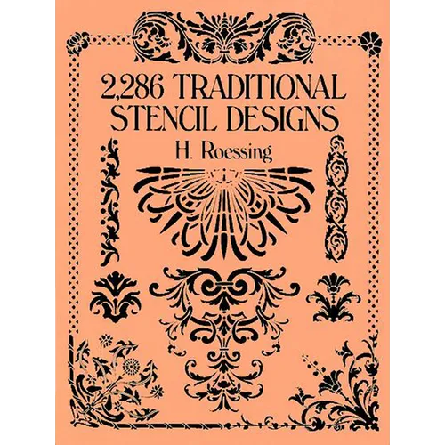 2,286 Traditional Stencil Designs - Paperback