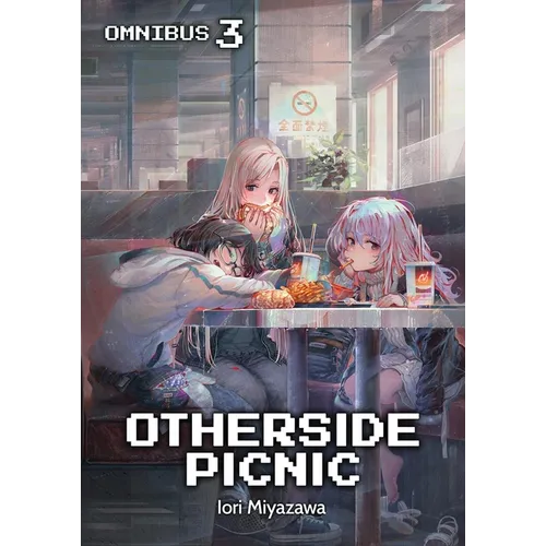 Otherside Picnic: Omnibus 3 (Light Novel) - Paperback