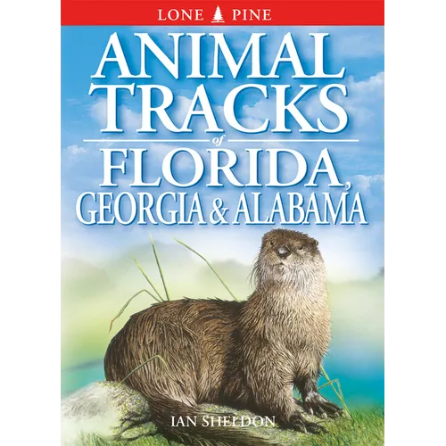 Animal Tracks of Florida, Georgia & Alabama - Paperback