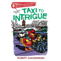 Taxi to Intrigue: A Quix Book - Paperback