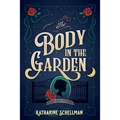 The Body in the Garden: A Lily Adler Mystery - Paperback