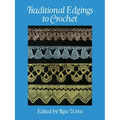 Traditional Edgings to Crochet - Paperback