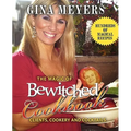 The Magic of Bewitched Cookbook: Clients, Cookery and Cocktails - Paperback