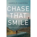 Chase That Smile - Paperback