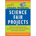 More Award-Winning Science Fair Projects - Paperback