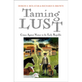 Taming Lust: Crimes Against Nature in the Early Republic - Paperback