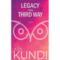 Legacy of the Third Way - Paperback