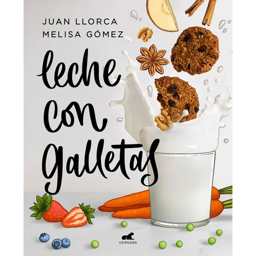Leche Con Galletas / Milk with Cookies - Paperback