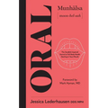 Oral: The Swedish-Inspired Secret to Full-Body Health Starting in Your Mouth - Paperback