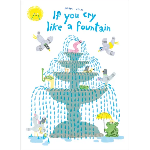 If You Cry Like a Fountain - Hardcover
