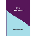 After A Few Words - Paperback
