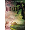 Wicked [Movie Tie-In]: The Life and Times of the Wicked Witch of the West - Paperback