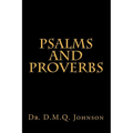Psalms and Proverbs - Paperback