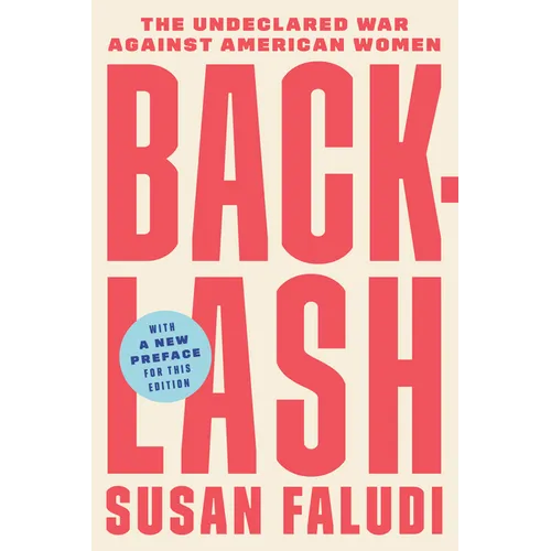 Backlash: The Undeclared War Against American Women - Paperback