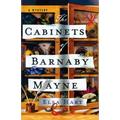 The Cabinets of Barnaby Mayne: A Mystery - Paperback