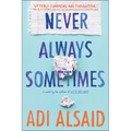 Never Always Sometimes - Paperback