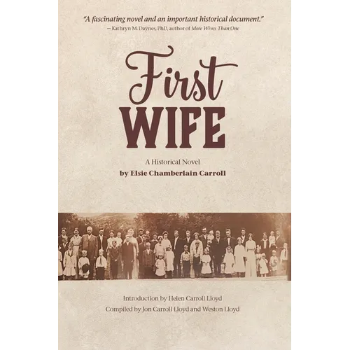 First Wife: A Historical Novel - Paperback