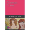 Changes Come - Paperback