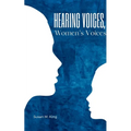 Hearing Voices, Women's Voices - Paperback